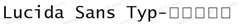Lucida Sans Typ字体转换
